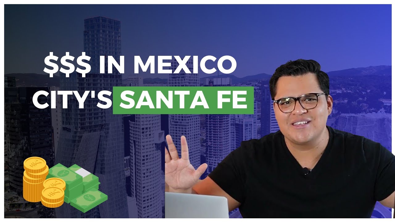 Housing for Expats in Mexico City’s Santa Fe